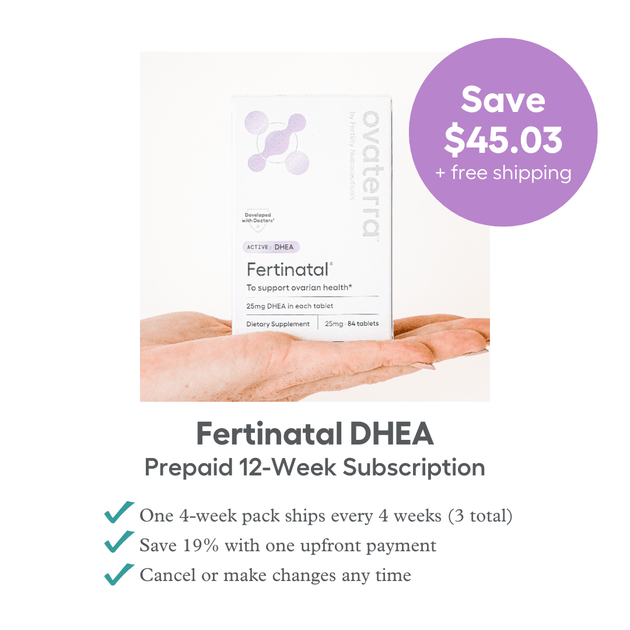FERTINATAL® DHEA Prepaid Subscription (12 Weeks)